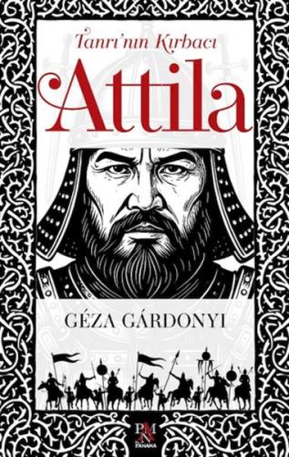 Tanrı’nın Kırbacı Attila - Münzevi Kitabevi