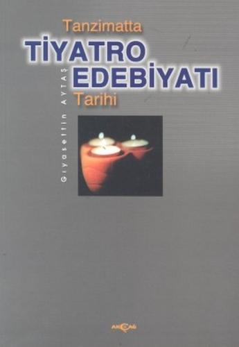 Kurye Kitabevi - Tanzimatta Tiyatro Edebiyatı Tarihi