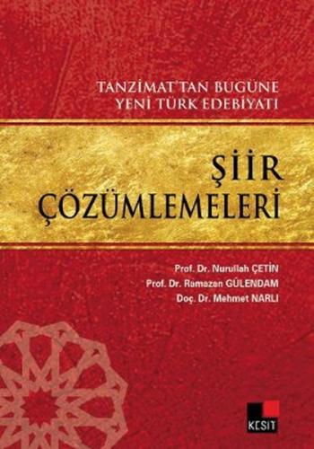 Kurye Kitabevi - Tanzimat'tan Bugüne Yeni Türk Edebiyatı Şiir Çözümlem