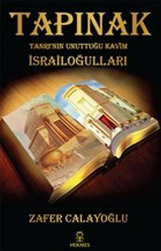 Kurye Kitabevi - Tapınak-Tanrının Unuttuğu Kavim-İsrailoğulları