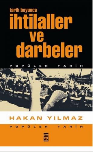Tarih Boyunca İhtilaller ve Darbeler - Münzevi Kitabevi