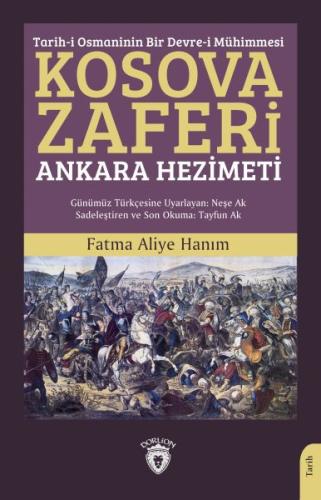 Kurye Kitabevi - Tarih-i Osmaninin Bir Devre-i Mühimmesi Kosova Zaferi
