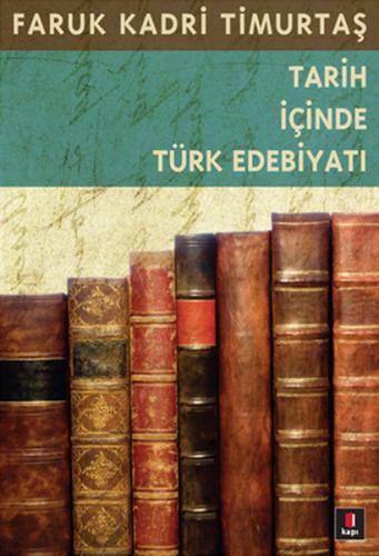 Kurye Kitabevi - Tarih İçinde Türk Edebiyatı