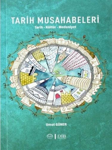 Tarih Musahabeleri - Münzevi Kitabevi