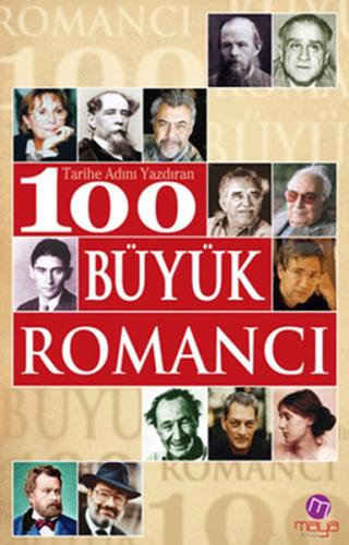 Tarihe Adını Yazdıran 100 Büyük Romancı - Münzevi Kitabevi