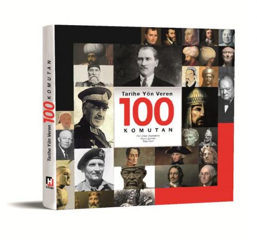 Kurye Kitabevi - Tarihe Yön Veren 100 Komutan