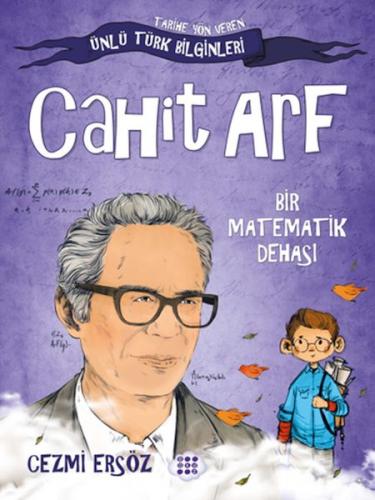 Kurye Kitabevi - Tarihe Yön Veren Ünlü Türk Bilginleri - Cahit Arf - B