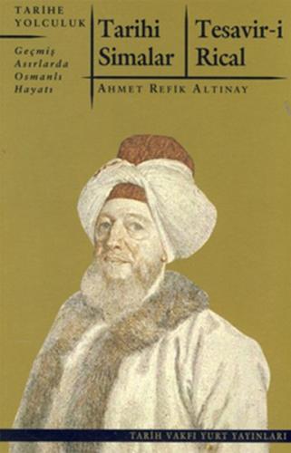 Kurye Kitabevi - Tarihi Simalar Tesavir i Rical