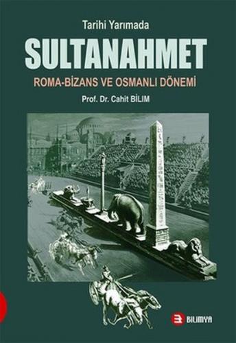 Kurye Kitabevi - Tarihi Yarımada Sultanahmet Roma-Bizans ve Osmanlı Dö