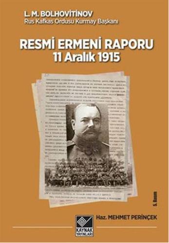Kurye Kitabevi - Tarihli Resmi Ermeni Raporu 11 Aralık 1915