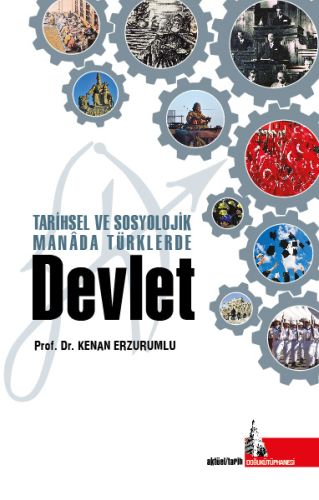 Kurye Kitabevi - Tarihsel ve Sosyolojik Manada Türklerde Devlet