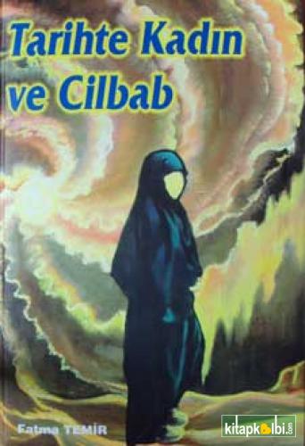 Kurye Kitabevi - Tarihte Kadın ve Cilbab