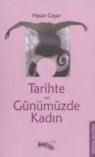 Tarihte ve Günümüzde Kadın - Münzevi Kitabevi