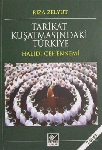 Kurye Kitabevi - Tarikat Kuşatmasındaki Türkiye