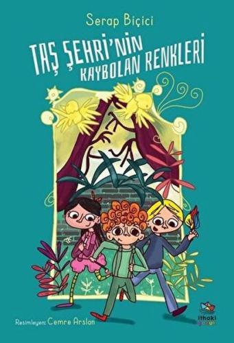 Taş Şehri’nin Kaybolan Renkleri - Münzevi Kitabevi