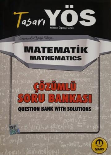Kurye Kitabevi - Tasarı YÖS Matematik Çözümlü Soru Bankası-YENİ