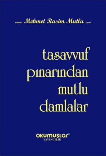 Kurye Kitabevi - Tasavvuf Pınarından Mutlu Damlalar
