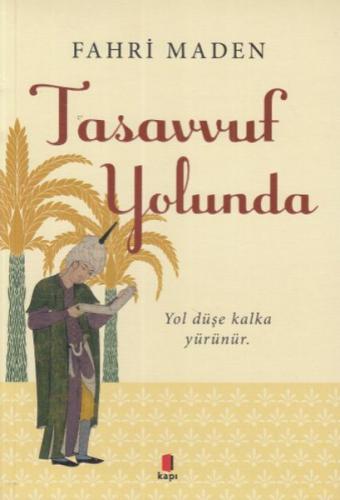 Kurye Kitabevi - Tasavvuf Yolunda