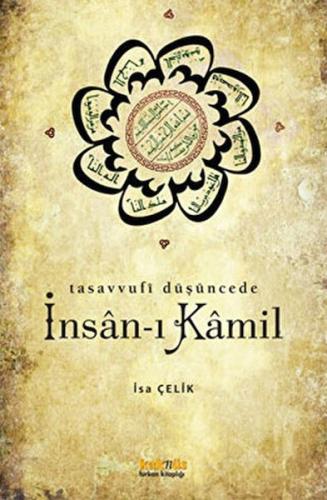 Tasavvufi Düşüncede İnsan-ı Kamil - Münzevi Kitabevi