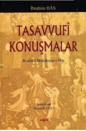 Tasavvufi KonuşmalarRisale-i Mukaleme-i Has - Münzevi Kitabevi