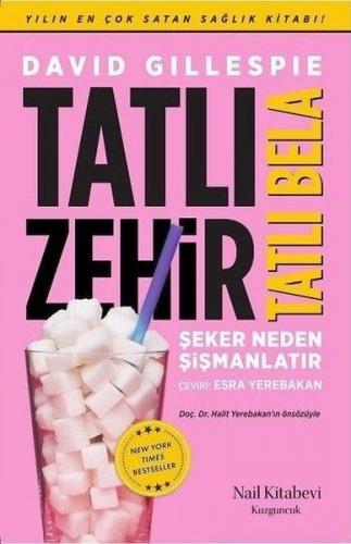 Tatlı Zehir Tatlı Bela - Münzevi Kitabevi