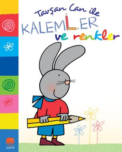 Kurye Kitabevi - Tavşan Can İle Kalemler ve Renkler