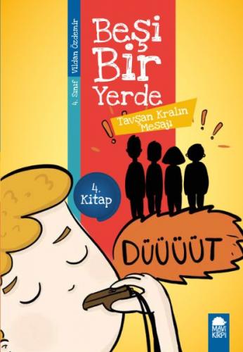 Tavşan Kralın Mesajı - Beşi Bir Yerde - 4. Sınıf