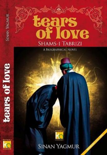 Kurye Kitabevi - Tears Of Love (Shams-I Tabrizi)