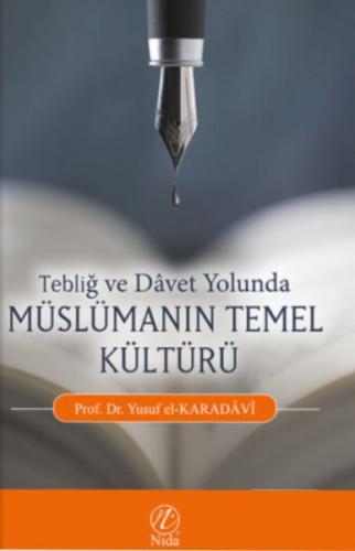 Kurye Kitabevi - Tebliğ ve Davet Yolunda Müslümanın Temel Kültürü