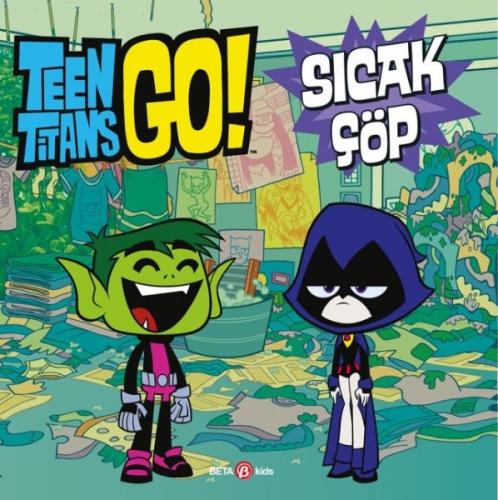 Kurye Kitabevi - Teen Titans Go! Sıcak Çöp