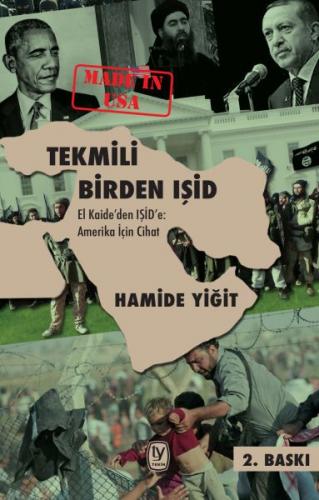Kurye Kitabevi - Tekmili Birden IŞİD-El Kaideden IŞİD e Amerika İçin C