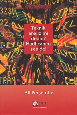 Kurye Kitabevi - Teknik Analiz mi Dedin Hadi Canım Sen de 04. Kitap