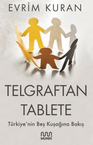 Telgraftan Tablete - Münzevi Kitabevi