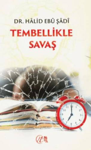 Tembellikle Savaş