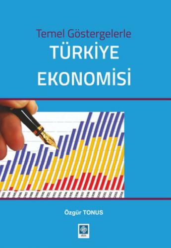 Kurye Kitabevi - Temel Göstergelerle Türkiye Ekonomisi