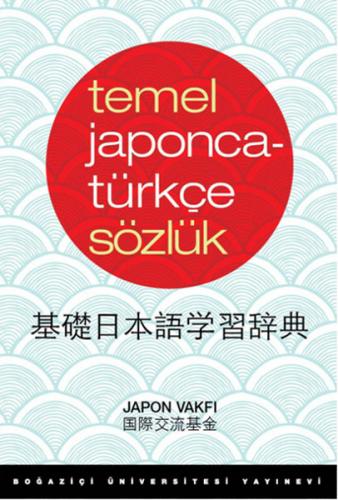 Kurye Kitabevi - Temel Japonca Türkçe Sözlük