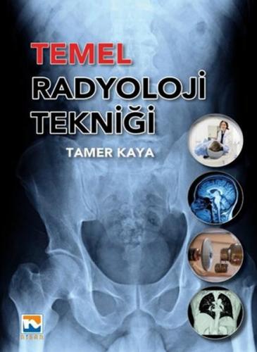 Kurye Kitabevi - Temel Radyoloji Tekniği