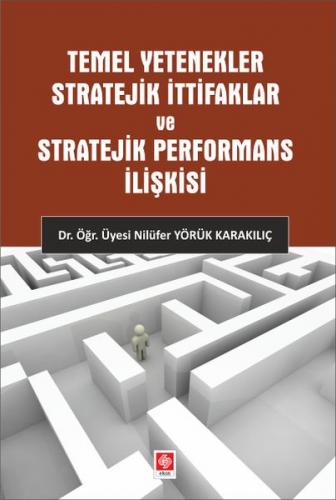 Kurye Kitabevi - Temel Yetenekler Stratejik İttifaklar ve Stratejik Pe