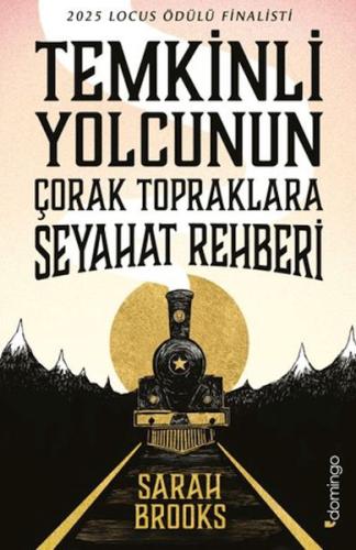 Temkinli Yolcunun Çorak Topraklara Seyahat Rehberi