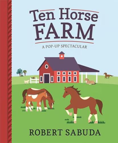 Kurye Kitabevi - Ten Horse Farm : A Pop-up Spectacular