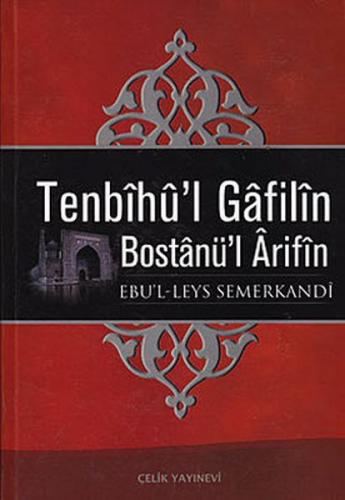 Kurye Kitabevi - Tenbihül Gafilin Bostanüll Arifin Ebul Leys Semerkand