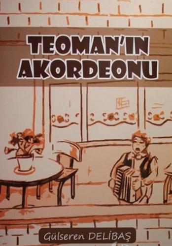 Kurye Kitabevi - Teoman'ın Akordeonu