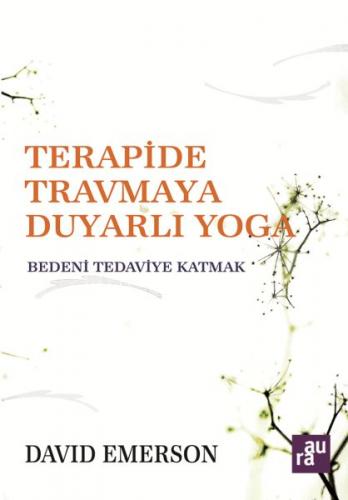 Terapide Travmaya Duyarlı Yoga - Münzevi Kitabevi