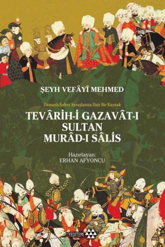 Kurye Kitabevi - Teravih i Gazavat ı Sultan Murad ı Salis