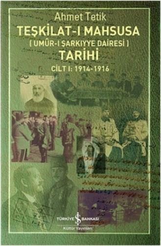 Kurye Kitabevi - Teşkilatı Mahsusa Umurı Şarkıyye Dairesi Tarihi Cilt 