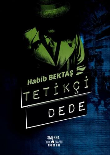 Tetikçi Dede - Münzevi Kitabevi