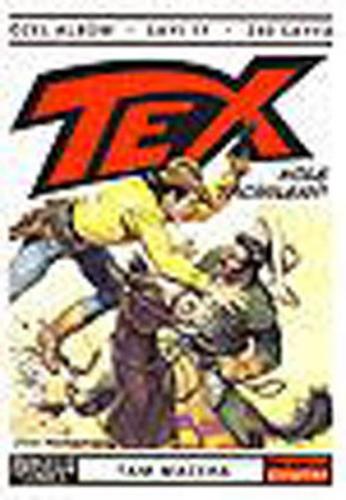 Kurye Kitabevi - Tex Özel Albüm Sayı 17 Köle Tacirleri