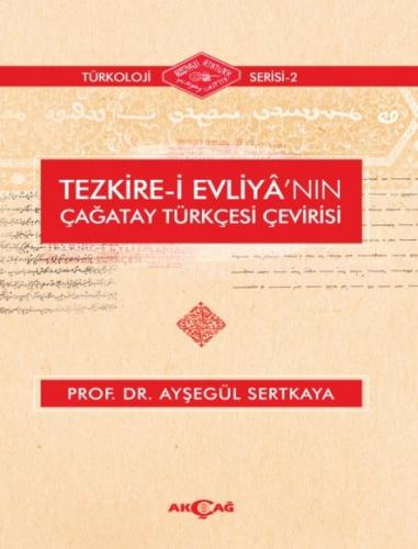 Kurye Kitabevi - Tezkire-i Evliyanın Çağatay Türkçesi Çevirisi