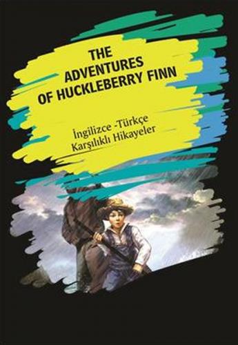 Kurye Kitabevi - The Adventures Of Huckleberry Finn (Ingilizce-Türkçe 