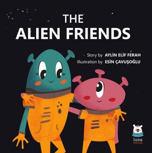 Kurye Kitabevi - The Alien Friends